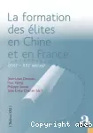 La formation des élites en Chine et en France (XVIIè - XXIè siècles)
