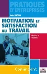 Motivation et satisfaction au travail