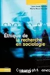 Ethique de la recherche en sociologie