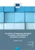 The future of language education in Europe: case studies of innovative practices