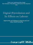 Digital (R)Evolution and Its Effects on Labour