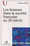Les femmes dans la société française au 20e siècle.